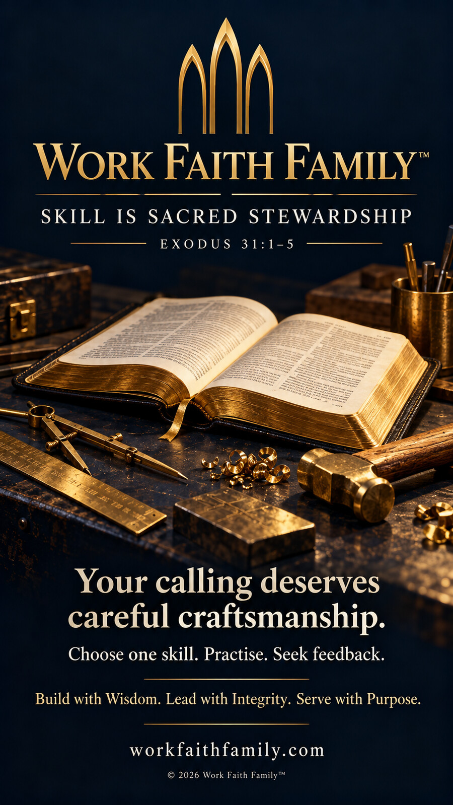 Work Faith Family artwork for Skill Is Sacred Stewardship