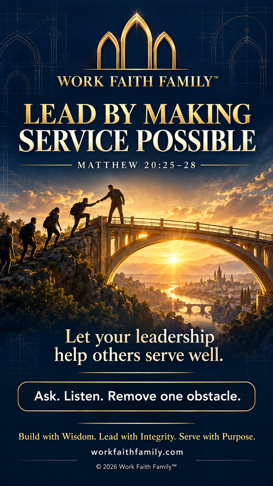 Work Faith Family artwork for Lead by Making Service Possible