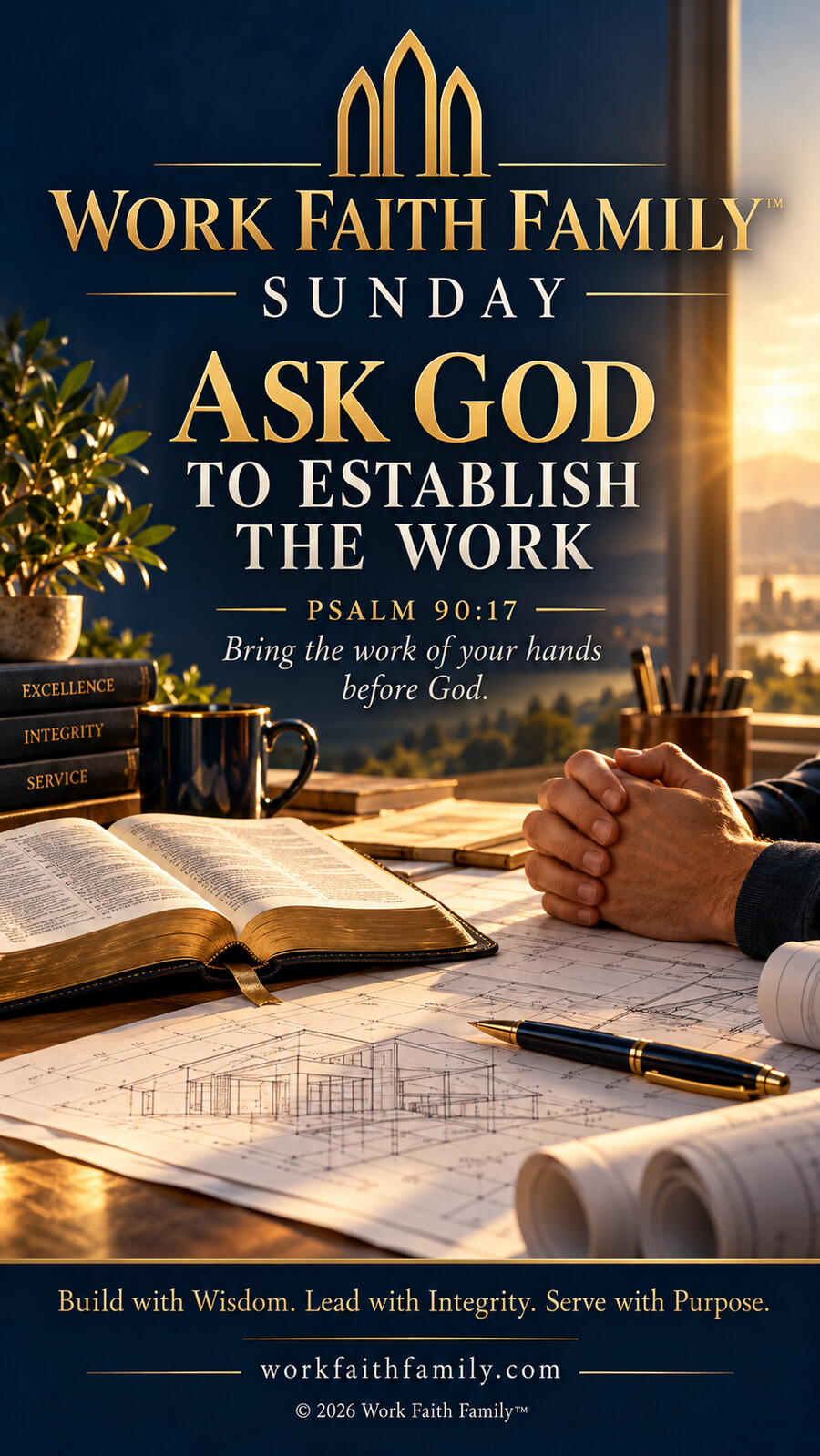 Work Faith Family artwork for Ask God to Establish the Work
